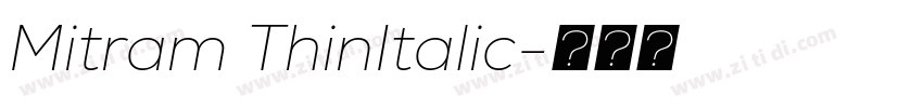 Mitram ThinItalic字体转换